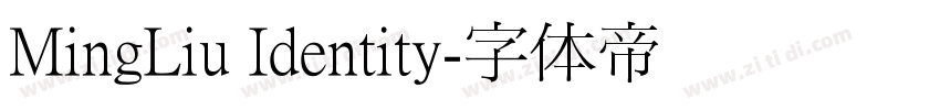 MingLiu Identity字体转换